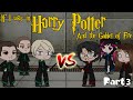 ~|| If I Was In Harry Potter And The Goblet Of Fire || Part 3 || Gacha Club || iCherry ||~ READ DESC