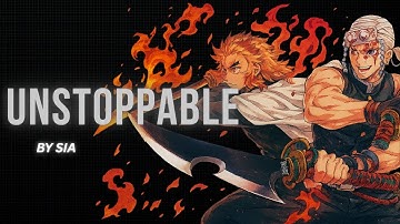 UNSTOPPABLE by Sia| DEMON SLAYER | AMV  | lofi_wala | BY SIA |