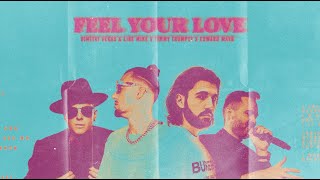 Dimitri Vegas & Like Mike & Timmy Trumpet & Edward Maya - Feel Your Love Resimi