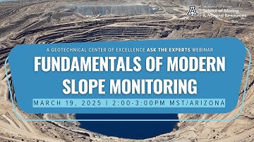 Ask the Experts: Fundamentals of Modern Slope Monitoring