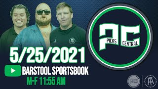 Barstool Sports Picks Central with Brandon Walker | Tuesday, May 25th, 2021