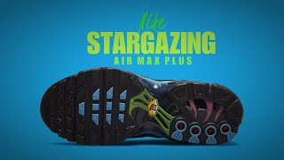 STARGAZING 2022 Nike Air Max Plus DETAILED LOOK + PRICE