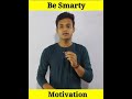 Be Grateful And Make Your Life Meaningful 🔥 #shorts By Biswajeet Biswas(Be Smarty)