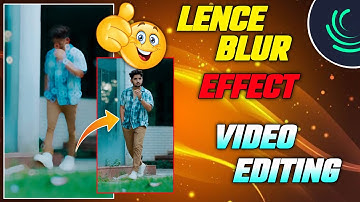 Alight Motion Lens Blur Transition Effect | Lens Blur Video Editing In Alight Motion Tutorial