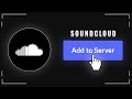 How to Add SoundCloud to Discord | Music In Discord