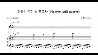 Nearer, still nearer  - L.N. Morris 