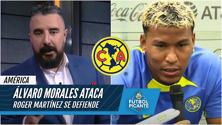 ÁLVARO MORALES ESTALLA contra Roger Martínez, quien reclamó al América continuidad | Futbol Picante