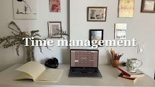 TIME MANAGEMENT * how I manage my time as a university student