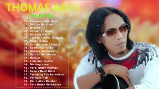 Download Lagu FULL ALBUM TERPOPULER 2021/THOMAS ARYA/ KEHADIRAN CINTA \u0026 AKU BUKAN TERMINAL HATI MP3