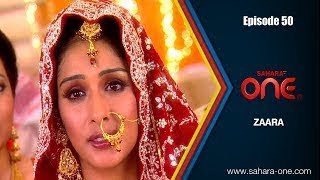Zaara Episodes 50 Sahara Tv Official Hindi Tv Show