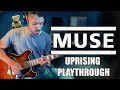 Uprising Guitar Playthrough (With eBow) | Muse Cover