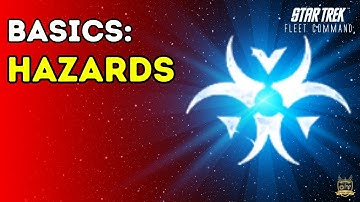 Hazards | How to Play Star Trek Fleet Command | Outside Views STFC