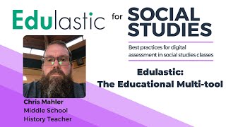 Edulastic: The Educational Multi-tool
