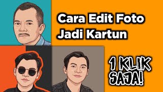 CARA EDIT FOTO JADI KARTUN - Android/iOs screenshot 3