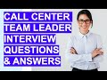 CALL CENTER TEAM LEADER Interview Questions and Answers!