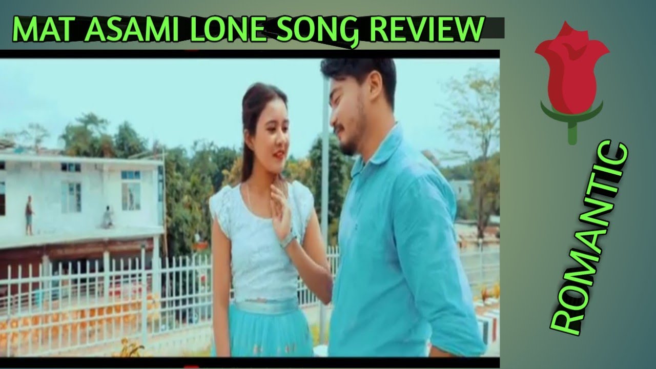 MAT ASAMI LONE SONG REVIEWFACEBOOK AKAIALVA TERONRajiv review