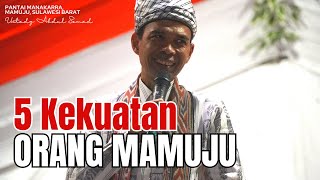 5 hal yang membuat masyarakat mamuju kuat | Mamuju, Sulawesi barat | Ustadz Abdul Somad