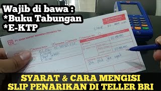 Cara Mengisi Slip Penarikan Di Teller Bri Youtube