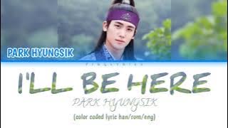 Park Hyungsik 'I'll Be Here' (박형식 '여기 있을게') - Hwarang OST lyric han/rom/eng/가사