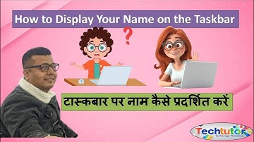 How to Display Your Name on the Taskbar #windowstips #windowstricks #computereducation