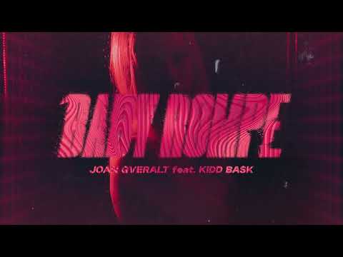 Joan Qveralt Feat. Kidd Bask - Baby Rompe