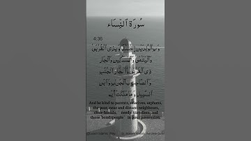 Surah An-Nisa Ayat No 4 :36 | Arabic | سورة النساء | With English Translation verses #quran #allah