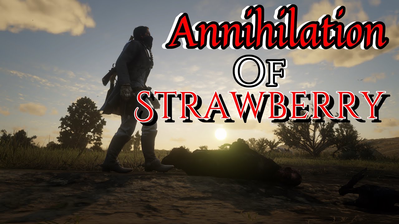 An annihilation of Strawberry |AN RDR2 STORY| - YouTube