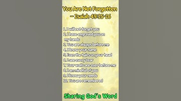 Thumbnail of You Are Not Forgotten – Isaiah 4915 16  #bible #god #jesus