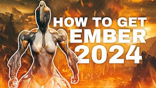 How to Get Ember in Warframe