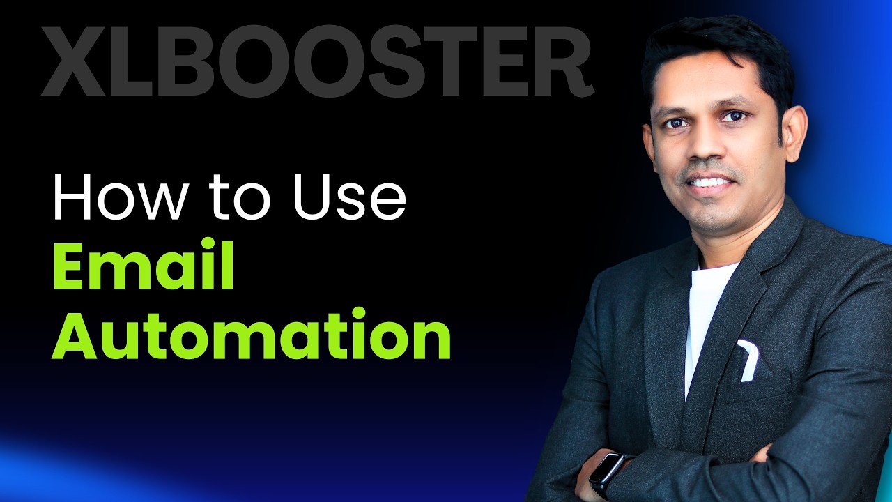 How to Use Email Automation in Excel XLBooster Email Workflow Tool ...