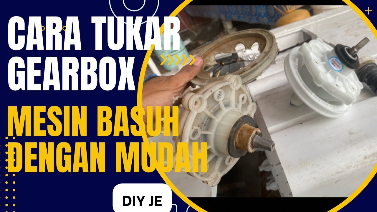 Cara paling mudah tukar gearbox mesin basuh SHARP ,