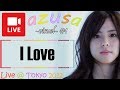 (Live) I love : Azusa Ost.Amagami SS