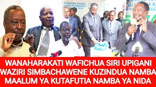 WANAHARAKATI WAFICHUA SIRI UPIGANI WAZIRI SIMBACHAWENE KUZINDUA NAMBA MAALUM YA KUTAFUTIA NIDA