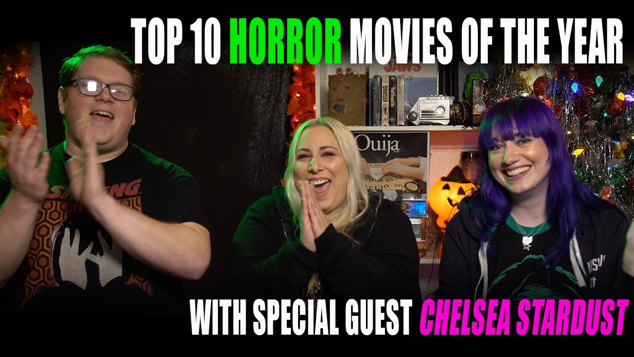 Top 10 BEST Horror Movies of the YEAR!!!!