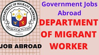 POEA APPROVED JOB ORDER AS OF JUNE 2022- DMW II JOB ABROAD BY GOVERNMENT