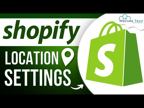 Shopify Location Settings - How do I manage locations on Shopify | Shopify Tutorial