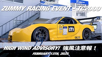 Tsukuba Circuit Zummy Racing Event - High Wind Advisory! - February 13, 2025