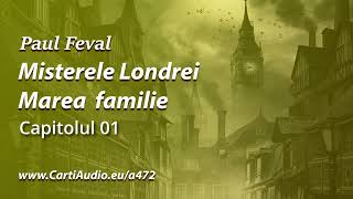 Paul Feval - Misterele Londrei - Volumul 03 - Marea familie