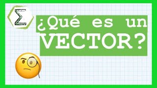 What is a Vector | Vector Course Class #1