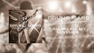 Bruno Mars - Calling All My Lovelies (Live Studio Version)
