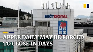 Final edition of Hong Kong tabloid newspaper Apple Daily may be days away