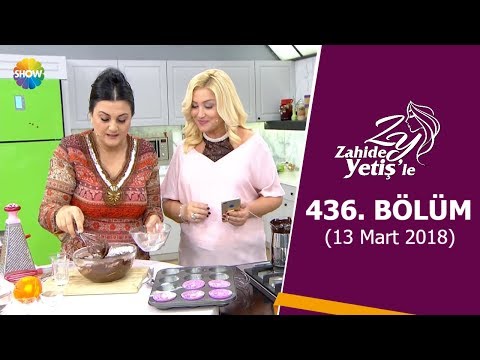 Zahide Yetiş'le 436. Bölüm | 13 Mart 2018