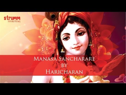Manasa Sancharare by Haricharan