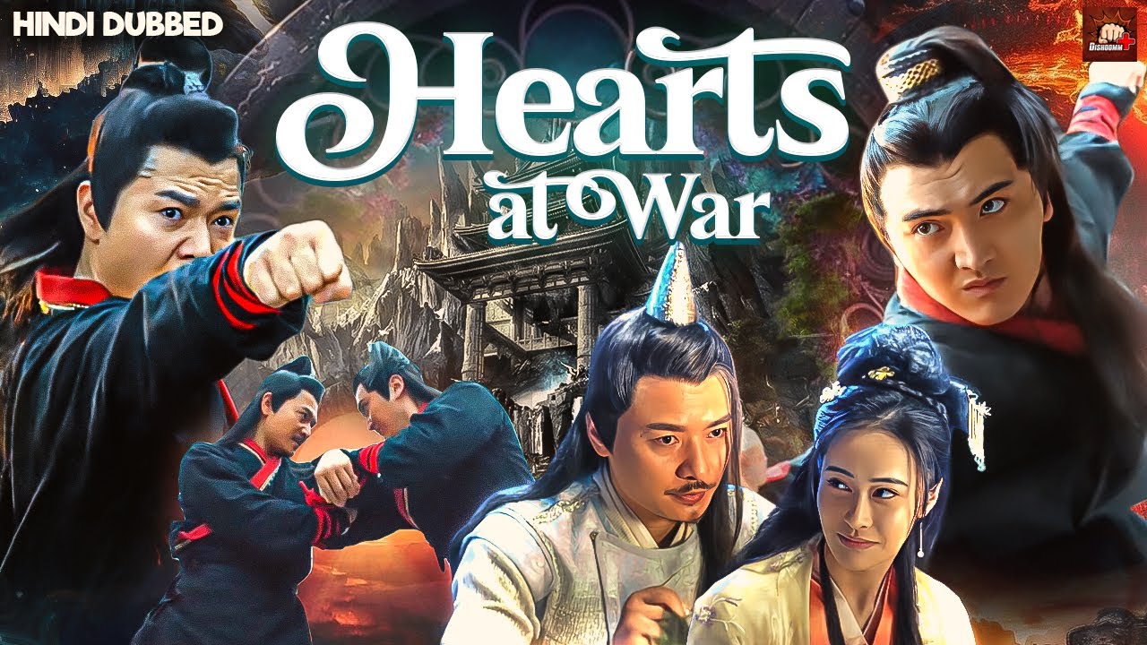 Hearts at War Hindi Dubbed Movie | Chinese Martial Arts & Romantic Movies | Chinese Action Drama