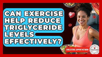 Can Exercise Help Reduce Triglyceride Levels Effectively? - Cholesterol Support Network