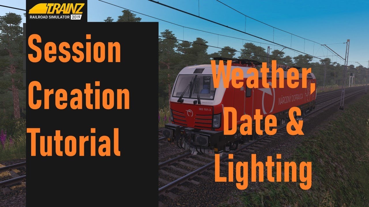 TRS19 - Session Creation Tutorial Pt.5 - Weather & Lighting
