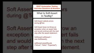 What is Soft Assert in TestNG? SDET Automation Testing Interview Questions & Answers screenshot 2