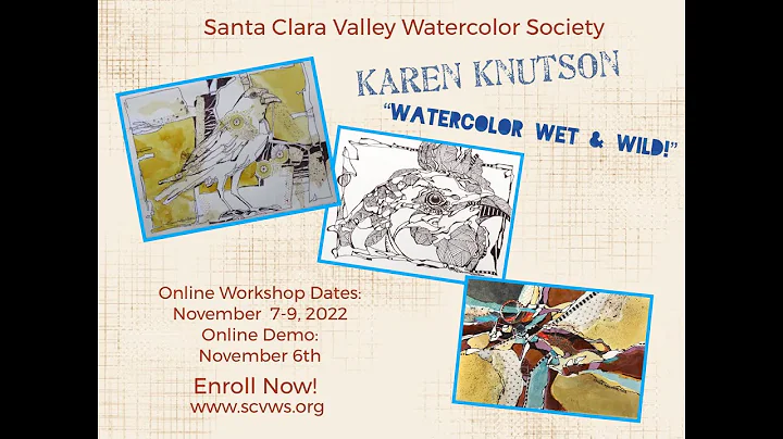 SCVWS - Karen Knutson Watercolor Demo - November 1...