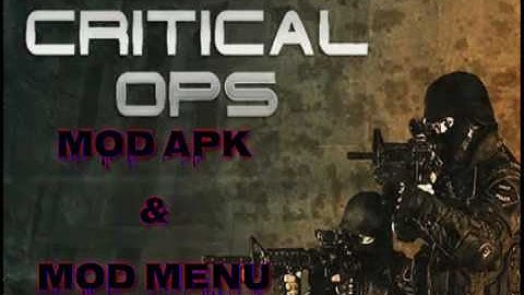 Critical OPS MOD MENU | LINK |