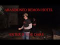 INSANELY HAUNTED Demon HOTEL | THEY WARNED US NOT TO GO!?!